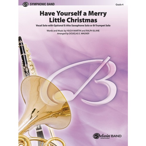 Have Yourself A Merry Little Christmas Concert Band Gr 4