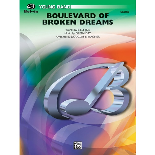 Boulevard of Broken Dreams Concert Band Grade 2 Conductor Score