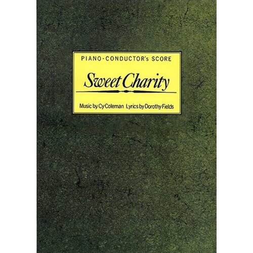 Sweet Charity Piano Conductor Score (Softcover Book)