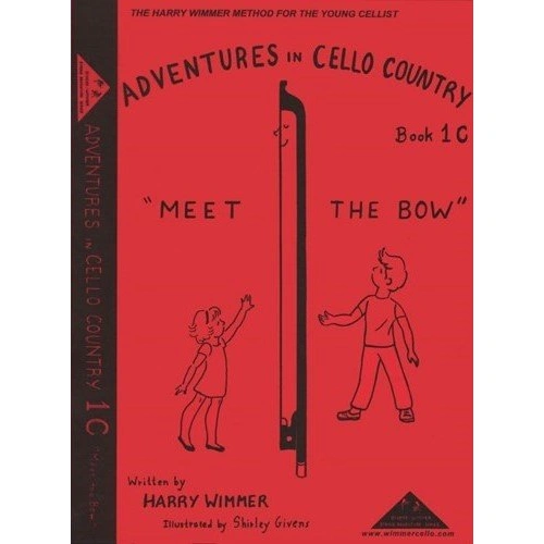 Adventures in Cello Country Book 1C by Harry Wimmer