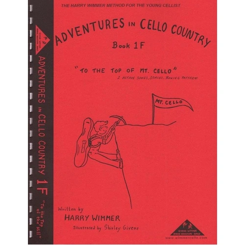 Adventures in Cello Country Book 1F by Harry Wimmer