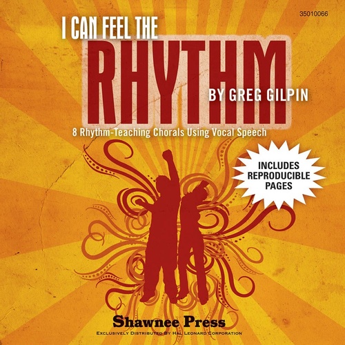 I Can Feel The Rhythm 8 Teaching Chorals Using V Book