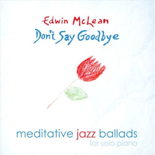 Mclean - Dont Say Goodbye CD (CD Only) Book