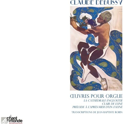 Debussy - Pieces For Organ Book
