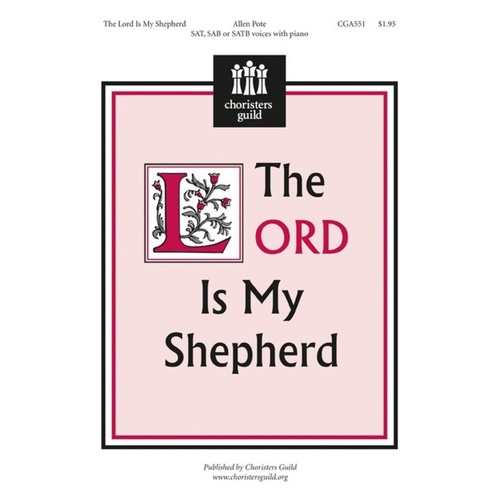 Lord Is My Shepherd SATB