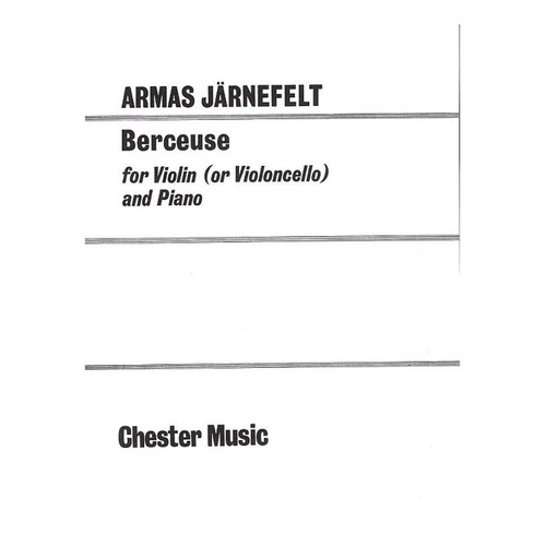 Jarnefelt - Berceuse for Violin and Cello with Piano Accompaniment
