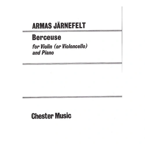 Jarnefelt - Berceuse for Violin and Cello with Piano Accompaniment
