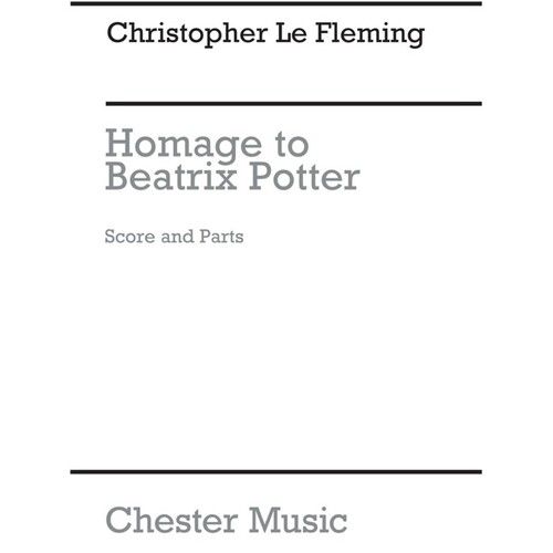 Le Fleming - Homage To Beatrix Potter Ww Ens Score/Parts Book