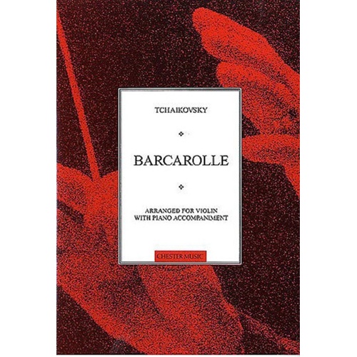 Tchaikovsky - Barcarolle for Violin and Piano, Arranged by Watson Forbes, Chester Music, 1 Page