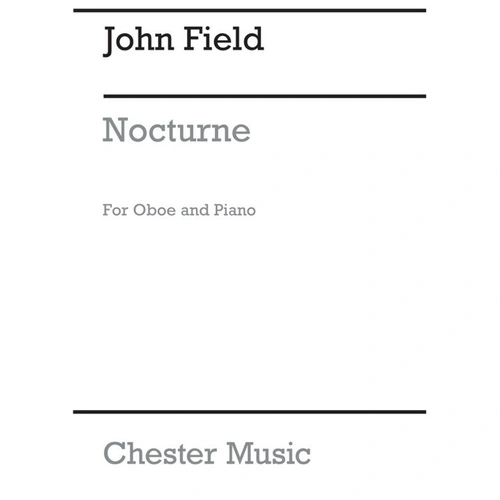 Field - Nocturne for Oboe and Piano, Arranged by Rothwell, Chester Music, 1 Page