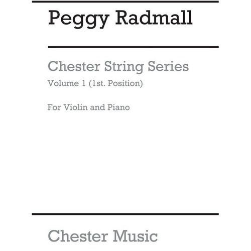 Chester String Series Violin Book 1 - Volume 1 Graded Violin Pieces, 1st Position, 30 Pages, Publisher: Chester Music
