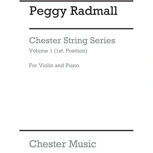 Chester String Series Violin Book 1, Volume 1, 1st Position, 30 Pages, Publisher: Chester Music