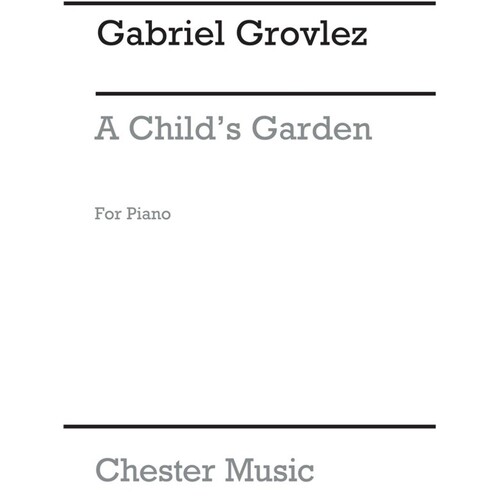Grovlez - A Childs Garden For Piano (Pod) (Softcover Book)
