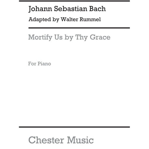 Bach Mortify Us By Thy Grace Piano (Pod) (Softcover Book)