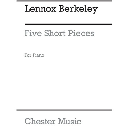 Berkeley - Five Short Pieces For Piano (Softcover Book)