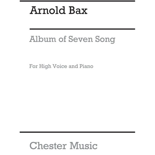 Bax - Album Of 7 Songs High Voice/Piano) (Softcover Book)