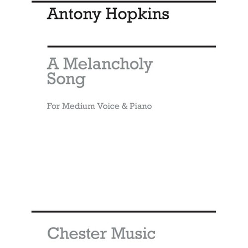 Hopkins - A Melancholy Song Medium Voice/Piano