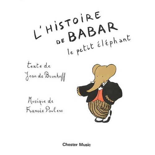 Poulenc Histoire Du Babar Piano - Vocal Sheet Music