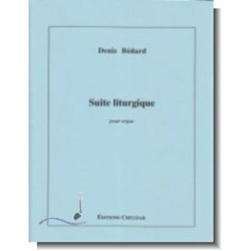 Suite Liturgique For Organ Book