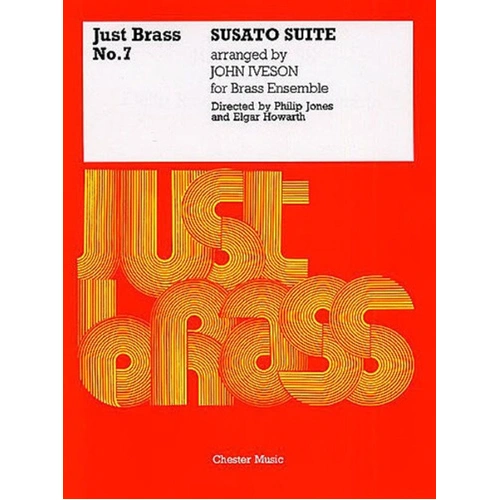 Just Brass 07 Suite Susato Brass Ensemble Score and Parts by Tielman Susato
