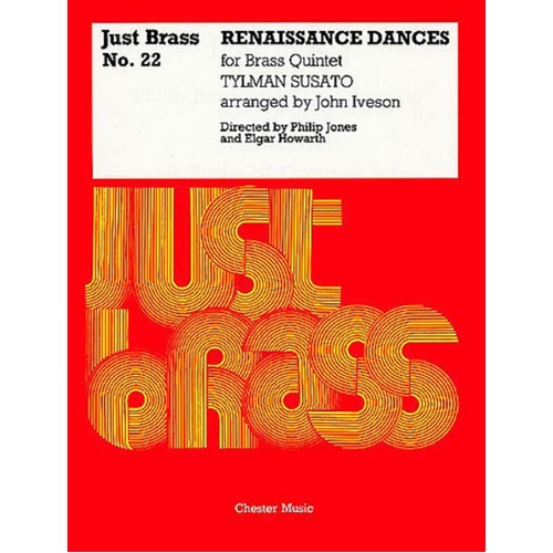 Just Brass 22 Renaissance Dances Susato (Music Score/Parts) Book