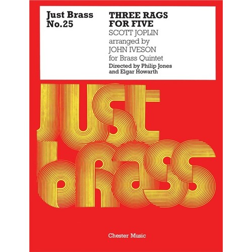 Just Brass 25 3 Rags For Five Joplin (Music Score/Parts) Book