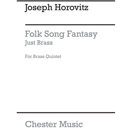 Just Brass 33 Folk Song Fantasy Horovitz (Music Score/Parts) Book