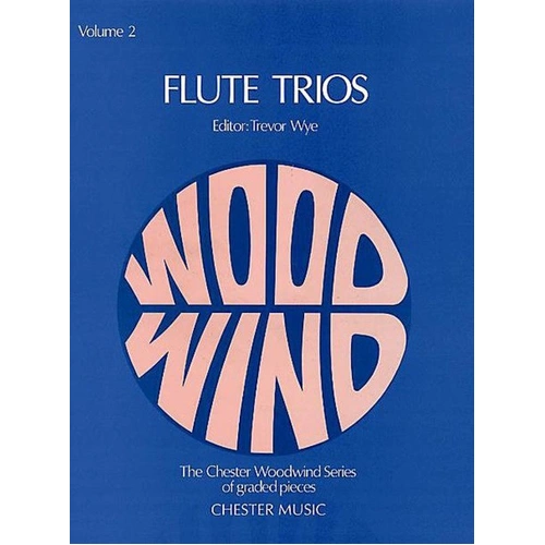 Flute Trios Vol 2 Edited by Wye