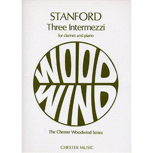 Stanford - 3 Intermezzi for Clarinet and Piano