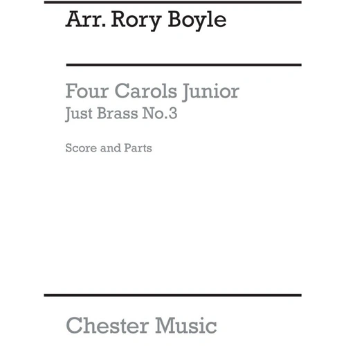 Junior Just Brass 03 Four Carols Brass Score and Parts