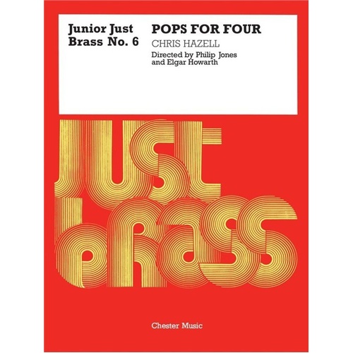 Junior Just Brass 06 Pops for Four Players Score and Parts