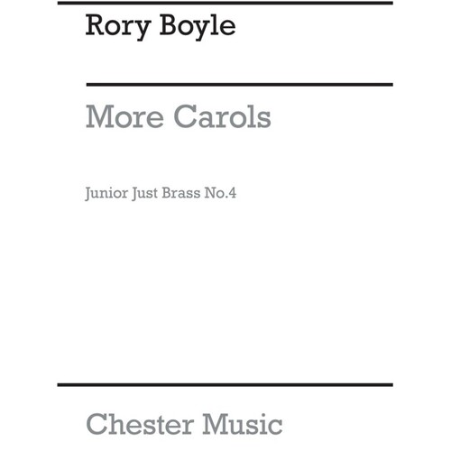 Junior Just Brass 04 More Carols Score/Parts (Archive (Music Score/Parts) Book