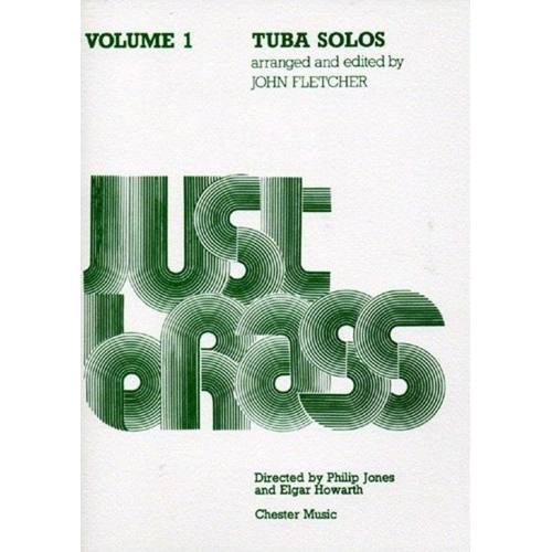 Fletcher Tuba Solos Vol.1 by John Fletcher, Just Brass Series, 38 Pages, Includes Works by Sullivan, Schubert, Berlioz, ABRSM Grade 3