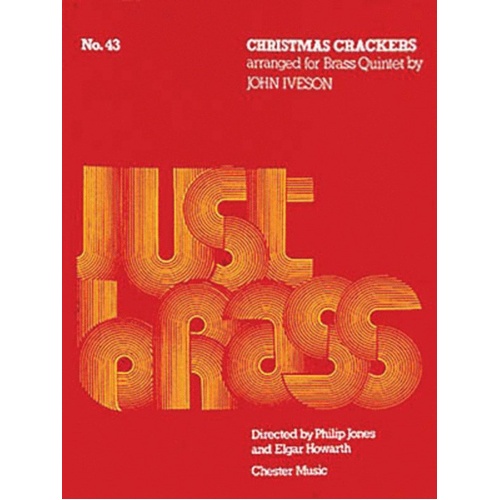 Just Brass 43 Xmas Crackers Iveson (Music Score/Parts) Book