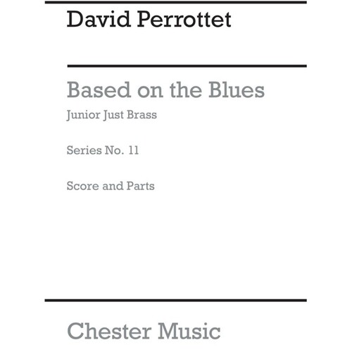 Junior Just Brass 11 Based On The Blues Score/Parts(A (Music Score/Parts) Book