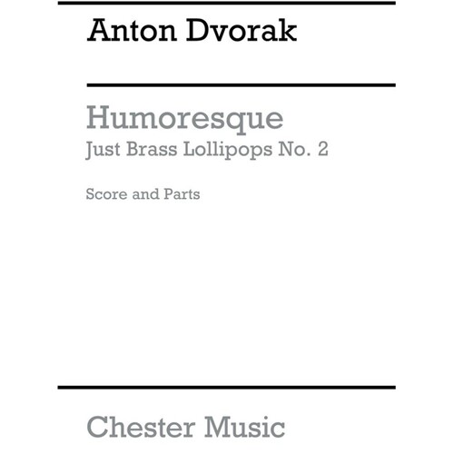 J.Brass Lollipops 2 Humoresque(Arc) (Music Score/Parts) Book