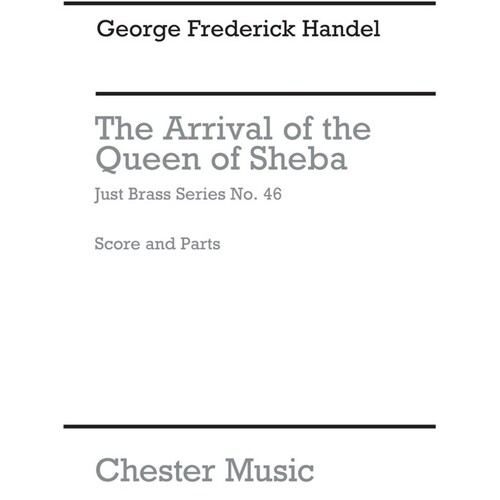 Just Brass 46 Arrival Queen Sheba Handel (Music Score/Parts) Book