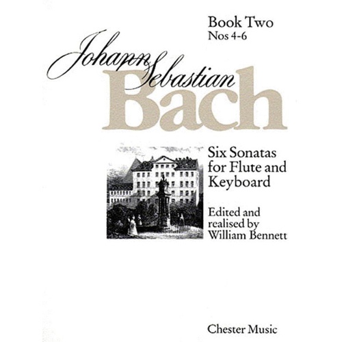 Bach - Six Sonatas for Flute/Piano Vol 2 Nos 4-6, Edited by William Bennett, Publisher: Chester Music, 46 Pages