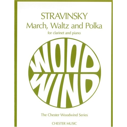 Stravinsky Marchwaltz And Polka Clarinet (Softcover Book)