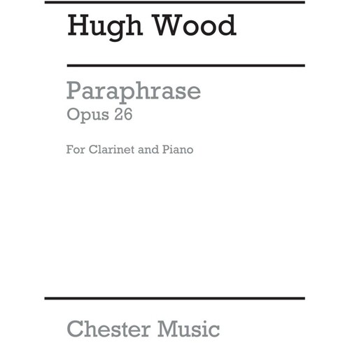 Wood Paraphrase Clarinet And Piano (Softcover Book)