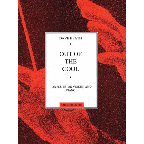Heath Out Of The Cool Flute And Piano (Softcover Book)