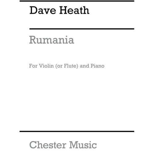 Dave Heath: Rumania For Violin (Or Flute) And Piano (Softcover Book)