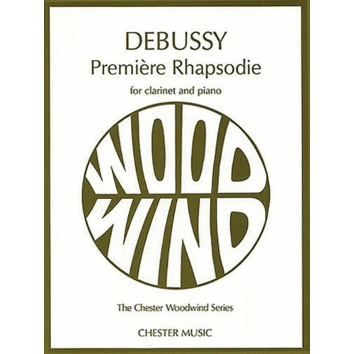 Debussy - Premiere Rhapsody for Clarinet and Piano, 14 Pages, Chester Music