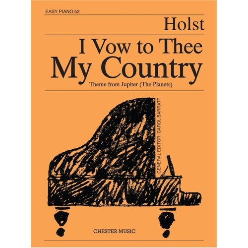 Eps 52 Holst I Vow To Thee My Country