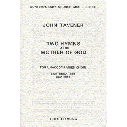 Tavener - Two Hymns to the Mother of God Choral Score