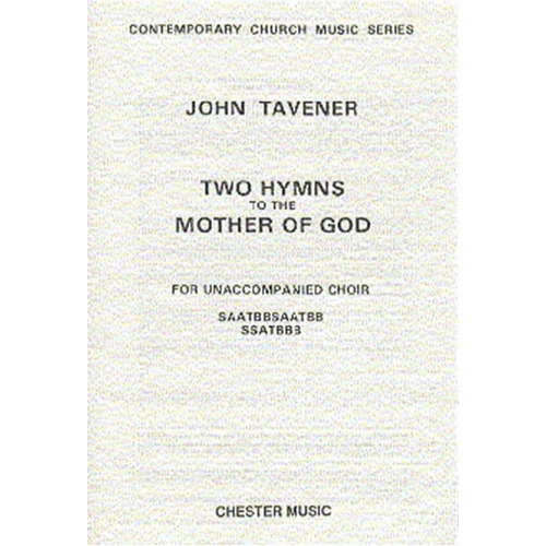 Tavener - Two Hymns to the Mother of God Choral Score
