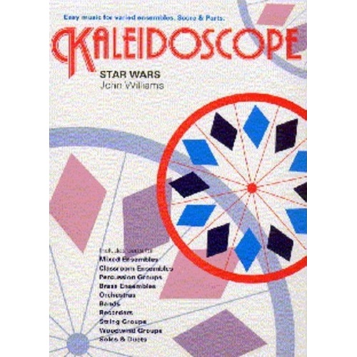 Kaleidoscope 12 Star Wars Theme Ensemble Arrangements by John Williams