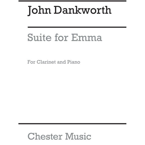 Dankworth Suite for Emma for Clarinet and Piano, 4 Movements, Published by Chester Music