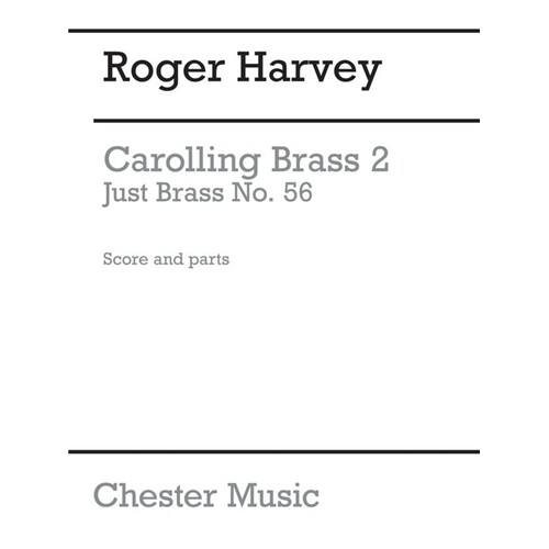Just Brass 56 Carolling Brass 2 (Music Score/Parts) Book