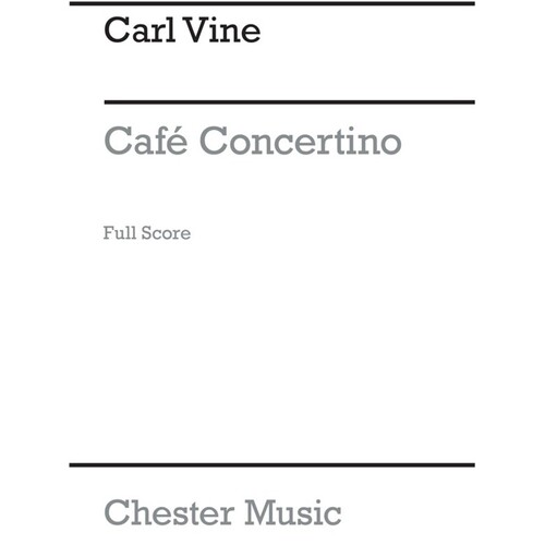 Vine Cafe Concertino Score